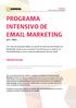 Email marketing, una de las formas más eficaces de influir directamente en tu cuenta de resultados y el crecimiento de tu negocio.