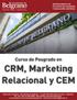 Esta nueva edición incluye el módulo de CEM (Customer Experience Management)