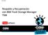 2013 GBM. Respaldo y Recuperación con IBM Tivoli Storage Manager TSM