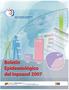 Índice. Año 2007. Dirección de Epidemiología e Investigación INSTITUTO NACIONAL DE PREVENCIÓN, SALUD Y SEGURIDAD LABORALES