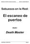 Sabuesos en la Red: El escaneo de puertos. Autor: Death Master. Death Master, 2004 (GFDL) Página 1