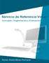 Servicio de Referencia Virtual Concepto, Organización y Evaluación. MSc. Ramón Alberto Manso Rodríguez