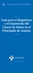 GUÍAS DE ACTUACIÓN EN CÁNCER. Guía para el diagnóstico y el tratamiento del Cáncer de Mama en el Principado de Asturias