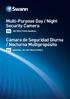 Multi-Purpose Day / Night Security Camera. Cámara de Seguridad Diurna / Nocturna Multipropósito