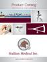 Product Catalog. Stallion Medical Inc. www.stallionmed.com