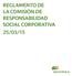 REGLAMENTO DE LA COMISIÓN DE RESPONSABILIDAD SOCIAL CORPORATIVA 25/03/15