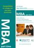 MBA part time. part time. Compatibiliza tu trabajo con una gran formación. 41ª Edición Vigo, Febrero 2013