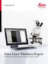 Living up to Life. Leica Layer Thickness Expert. Software rápido y eficiente para analizar el espesor de las capas en la industria