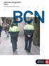 Informes de gestión 2012. Guardia Urbana de Barcelona BCN
