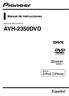Manual de instrucciones RADIO AV RDS CON DVD AVH-2350DVD. Español