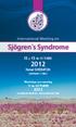 Sjögren s Syndrome. International Meeting on. 12 y 13 de OCTUBRE. Hotel SHERATON. 11 de OCTUBRE. Workshops pre-meeting SANTIAGO / CHILE