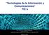 Tecnologías de la Información y Comunicaciones TIC s