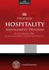 HMP. Strategic. Management Program. 10 al 15 Agosto, 2014. The School of Hotel Administration, Cornell University, Ithaca, New York, EE.UU.