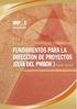 GUÍA DE LOS. FUNDAMENTOS PARA LA DIRECCIÓN DE PROYECTOS (GUÍA DEL PMBOK ) Cuarta edición