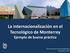La internacionalización en el Tecnológico de Monterrey Ejemplo de buena práctica