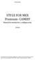 STYLE FOR MEX Premium- CAMIEF Manual de instalación y configuración.
