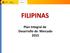 FILIPINAS. Plan Integral de Desarrollo de Mercado 2015