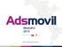MediaKit 2013. Miembros de. www.adsmovil.com