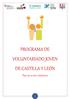 PROGRAMA DE VOLUNTARIADO JOVEN DE CASTILLA Y LEÓN. Plan de acción voluntaria