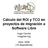 Cálculo del ROI y TCO en proyectos de migración a Software Libre
