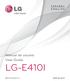 ESPAÑOL ENGLISH. Manual de usuario User Guide LG-E410I. www.lg.com MFL67794534 (1.0)