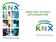 Cómo Crear un Centro de Formación KNX. KNX Association, Bruselas