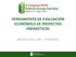 HERRAMIENTA DE EVALUACIÓN ECONÓMICA DE PROYECTOS ENERGÉTICOS. Manuel Villa, UPC - FUNSEAM
