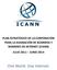 ICANN. Misión de la Corporación para la Asignación de Números y Nombres en Internet (ICANN):