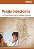 Paratiroidectomía. Cirugía para problemas de las glándulas paratiroides
