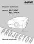 Proyector multimedia. Manual del usuario MODELO PLC-XF47 PLC-XF47K. Objetivo de proyección opcional.