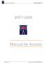 WIFI UMA. Manual de Acceso. Página 1 de 16 Ultima actualización: 08/06/2006 9:52:00