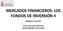 MERCADOS FINANCIEROS: LOS FONDOS DE INVERSIÓN II