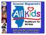Dando a Cada Niño en Illinois Acceso a Buen Seguro de Salud y a su Alcance
