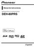 Manual de instrucciones REPRODUCTOR DE CD CON RECEPTOR RDS DEH-80PRS. Español