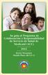 Su guía al Programa de Colaboración y Responsabilidad de Servicio de Salud de Medicaid (ACC) 2012