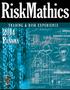 RiskMathics Financial Innovation, S.C. es una Sociedad establecida en México que ofrece capacitación y