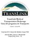 TransLink Medical Transportation Brokerage Guía del programa de Transporte