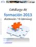 Catálogo de. distancia / E-learning. CEFOIM VALENCIA Avda. Picassent, 34 A-B 46460 Silla (Valencia)