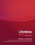 Todos los socios de LifeMiles, estarán sujetos a los siguientes términos y condiciones generales del programa