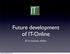 Future development of IT-Online. Eli Kroumova, efaber