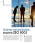 nueva ISO 9001 Nuevas necesidades, La revisión de la norma de sistemas ISO/DIS 9001:2014
