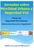 La VIII edición de las Jornadas sobre Gestión de Tráfico Urbano, celebradas los días 16 y 17 de octubre de 2013, giró en torno al ámbito de la