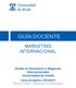 Grado en Economía y Negocios Internacionales Universidad de Alcalá Curso Académico 2014/2015 Tercer Curso Segundo Cuatrimestre
