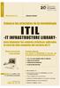 Nuevas fechas!! ITIL. -IT INFRASTRUCTURE LIBRARY- para implantar las mejores prácticas aplicadas al ciclo de vida completo del servicio de TI