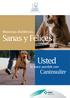 www.caninsulin-latam.com Mascotas diabéticas, Sanas y Felices Usted lo hace posible con Caninsulin