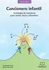 libro del alumno Cancionero infantil Antología de canciones para cantar, tocar y divertirse. Alexander Pérez Mireia Clua Geli