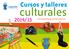 Cursos y talleres. culturales 2014/15. Concejalía de Juventud y Cultura
