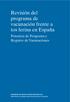 Revisión del programa de vacunación frente a tos ferina en España. Ponencia de Programa y Registro de Vacunaciones