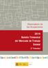 Observatorio de las Ocupaciones. 2014 Boletín Trimestral del Mercado de Trabajo Estatal. 2 o Trimestre