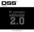 DSS. magazine. El concepto. editorial 2.0. www.dssmagazine.com